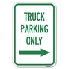 Signmission Reserved Parking Sign Truck Parking Only Heavy-Gauge Aluminum Sign, 12" x 18", A-1218-23029 A-1218-23029